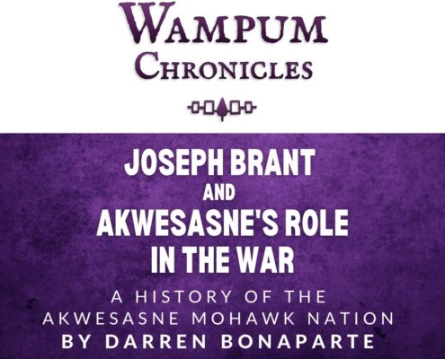 Wampum Chronicles by Darren Bonaparte with Joseph Brant and Akwesasne’s Role in the War