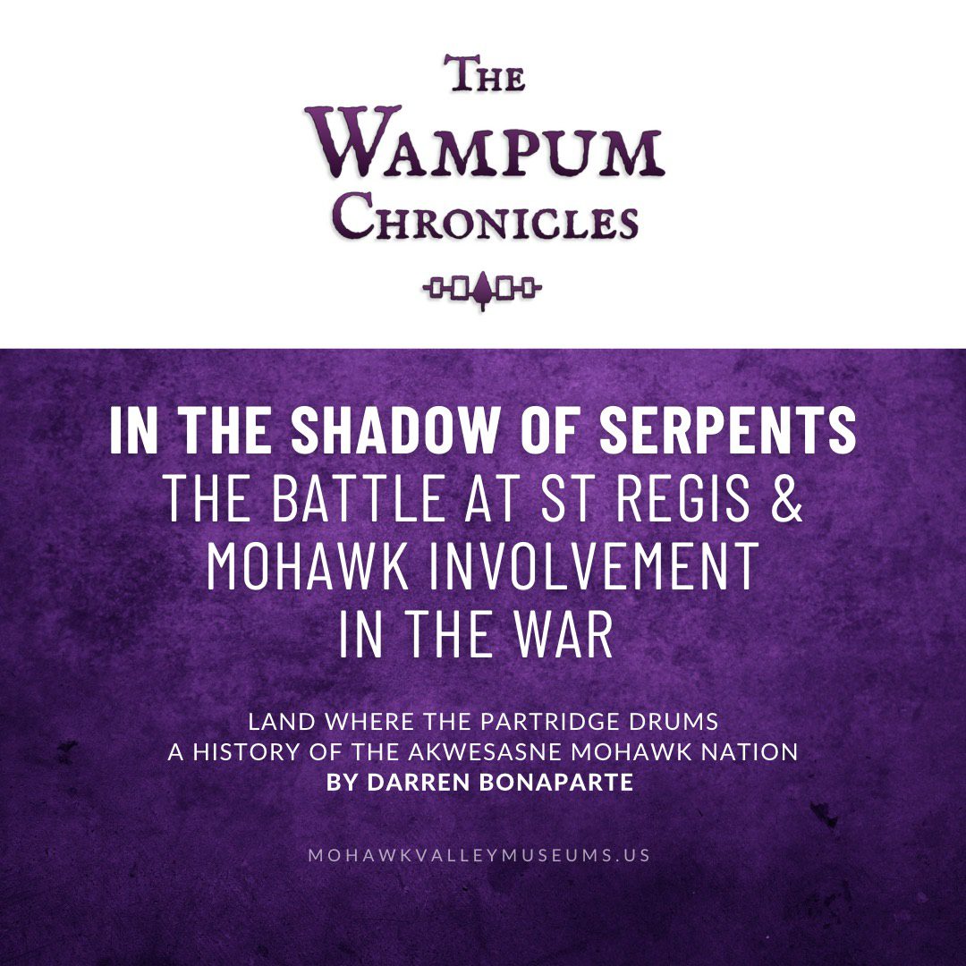 The Wampum Chronicles: The Battle of St. Regis and Mohawk Involvement in the War