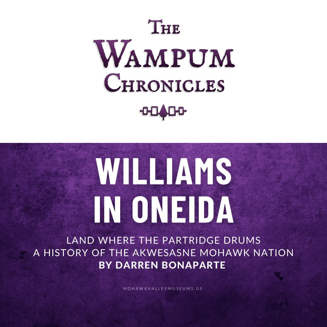 Wampum Chronicles Williams in Oneida