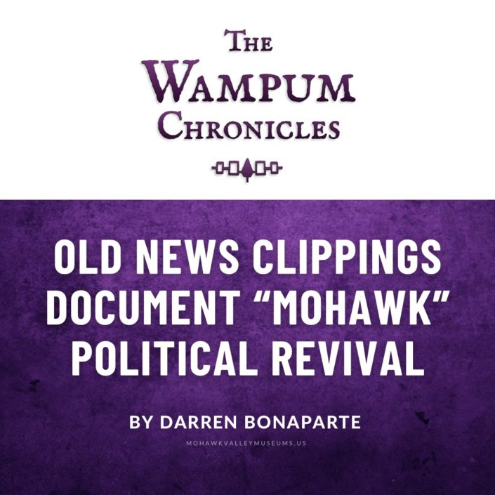 Old News Clippings Document “Mohawk” Political Revival