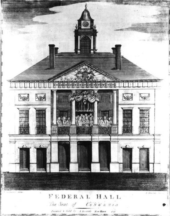 Federal Hall, The Seat of Congress. Amos Doolittle (1754-1832). Engraving, 1790. Library of Congress, Prints and Photographs Division. Reproduction Number: LC-USZ62-333.