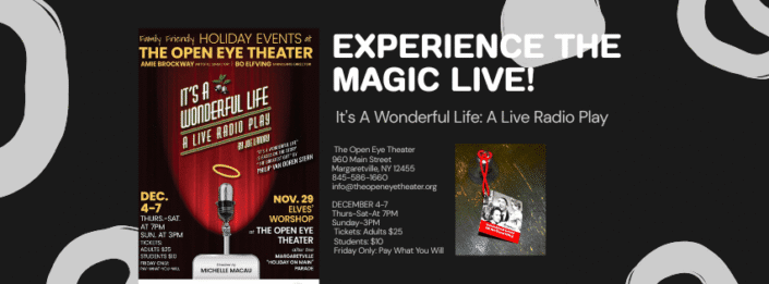 The Open Eye Theater It’s A Wonderful Life Radio Play The Open Eye Theater It’s A Wonderful Life Radio Play